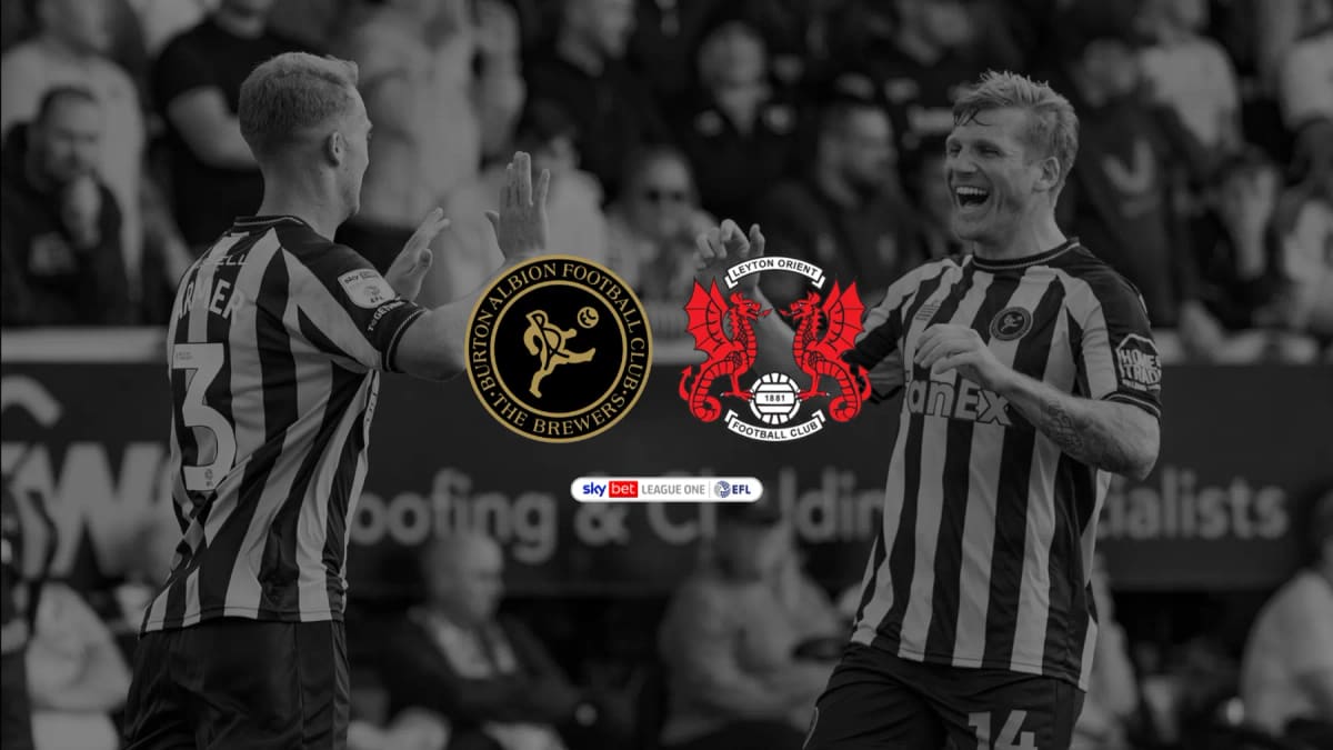 LEYTON ORIENT (H) TICKETS ON SALE — Burton-on-Trent news photo (Burton Albion FC)